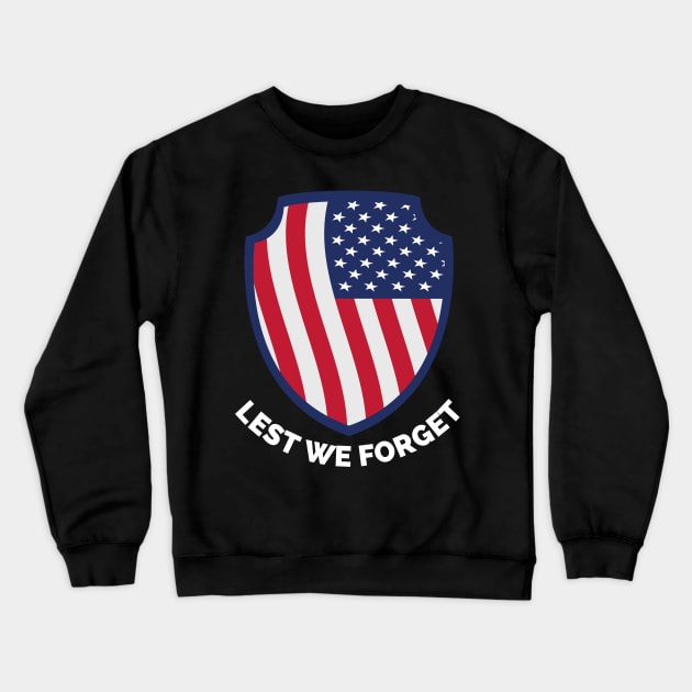 Veterans day, freedom, is not free, lets not forget, lest we forget, millitary, us army, soldier, proud veteran, veteran dad, thank you for your service Crewneck Sweatshirt by Famgift